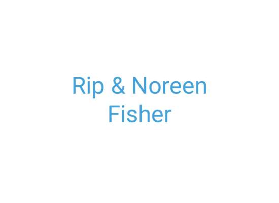 Rip & Noreen Fisher